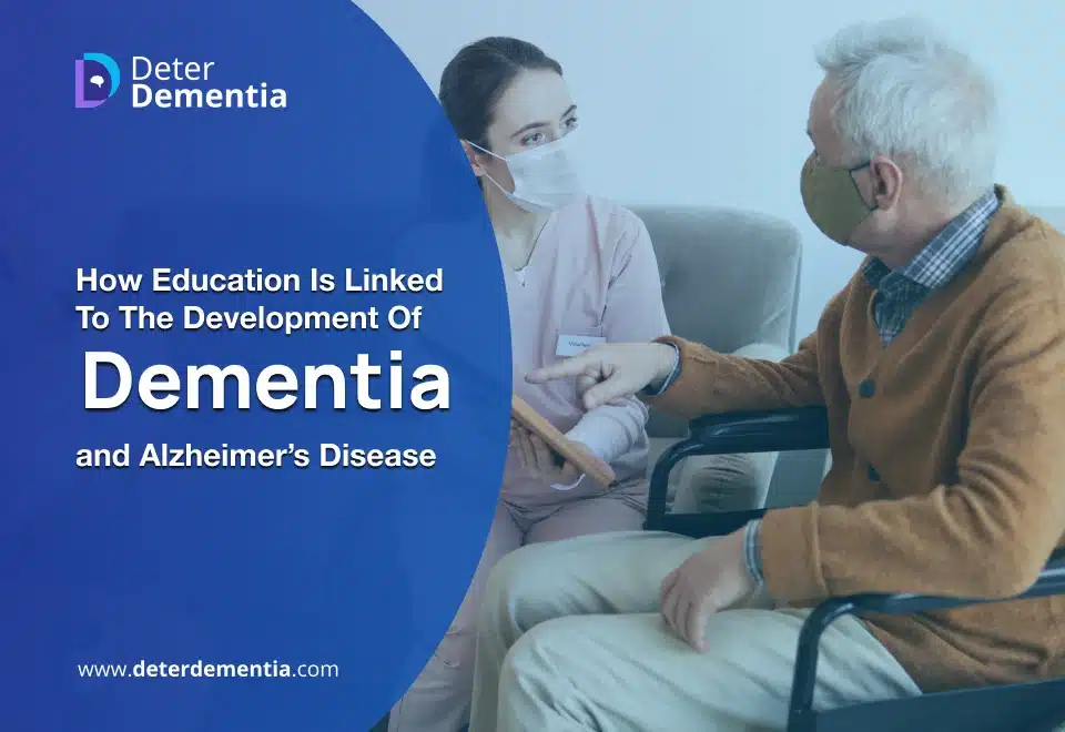 education is linked to the development of dementia